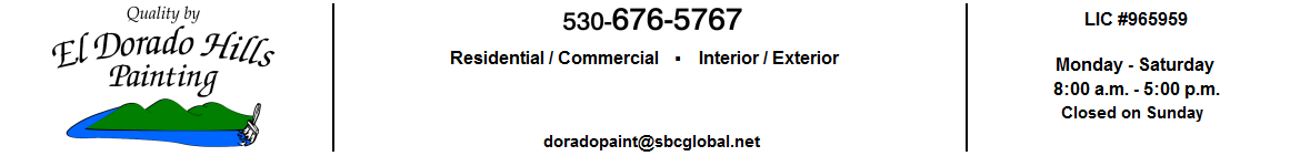 El Dorado Hills Painting. Residential, Commercial, Industrial Painter.  Interior painting, Exterior painting. Professional Painter in Camino and the surrounding area residential painter camino residential painting company camino